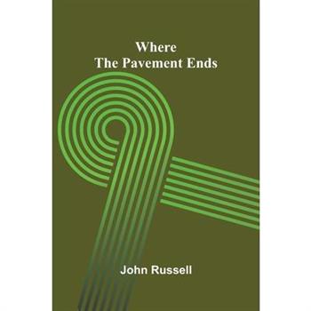 Where the Pavement Ends