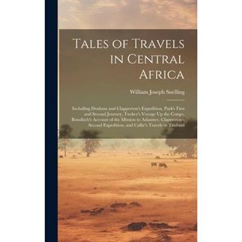 Tales of Travels in Central Africa