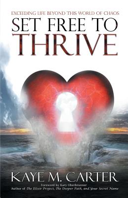 Set Free to Thrive Set Free to Thrive