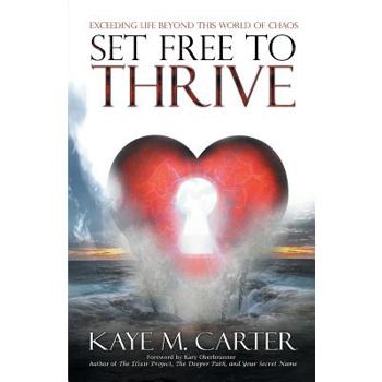 Set Free to Thrive Set Free to Thrive