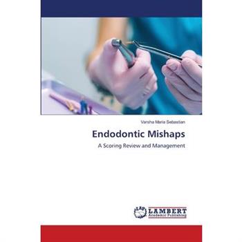 Endodontic Mishaps