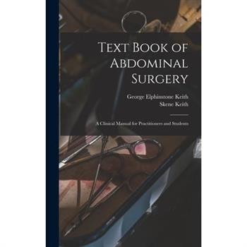 Text Book of Abdominal Surgery