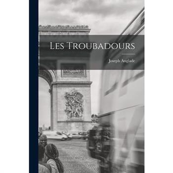 Les Troubadours