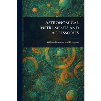 Astronomical Instruments and Accessories
