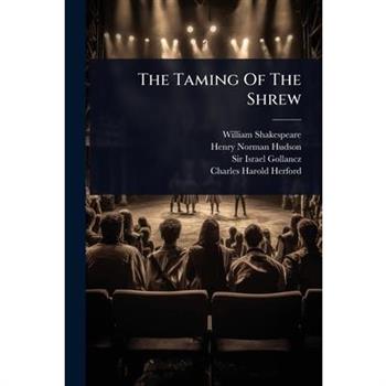 The Taming Of The Shrew
