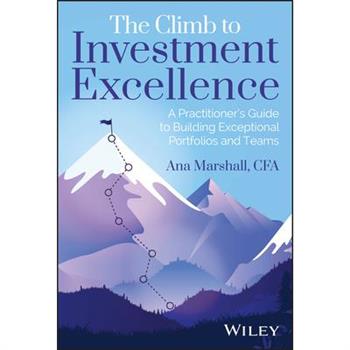 The Climb to Investment Excellence