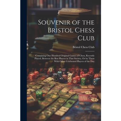 Souvenir of the Bristol Chess Club