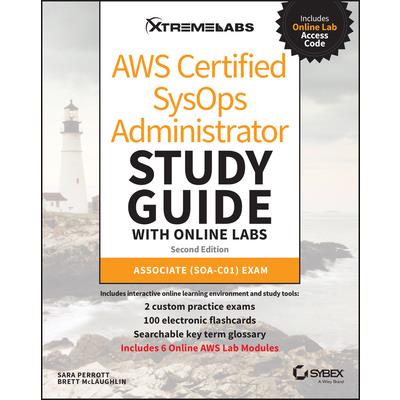 Aws Certified Sysops Administrator Study Guide with Online Labs