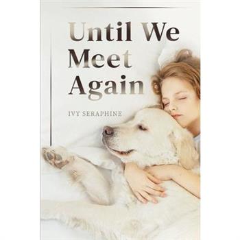 Until We Meet Again
