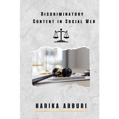 Discriminatory Content in Social Web