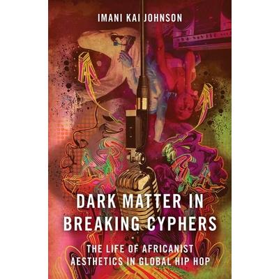 Dark Matter in Breaking Cyphers