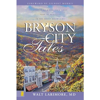 Bryson City Tales