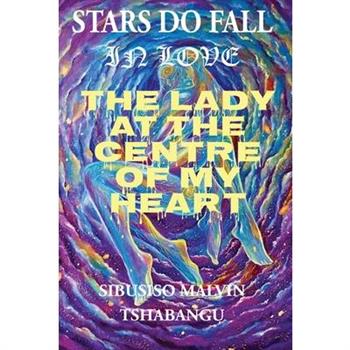 The Lady at the Centre of my Heart