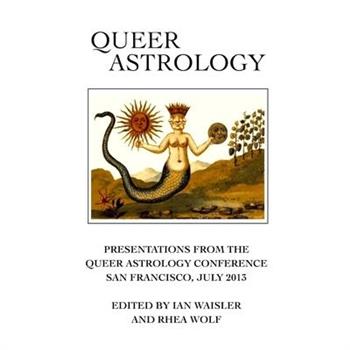 Queer Astrology Anthology