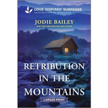 Retribution in the Mountains