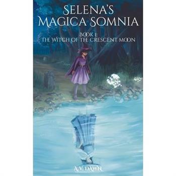 The Witch of the Crescent Moon