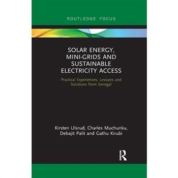 Solar Energy, Mini-Grids and Sustainable Electricity Access