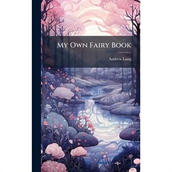 My Own Fairy Book