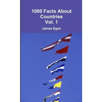 1000 Facts About Countries Vol. 1
