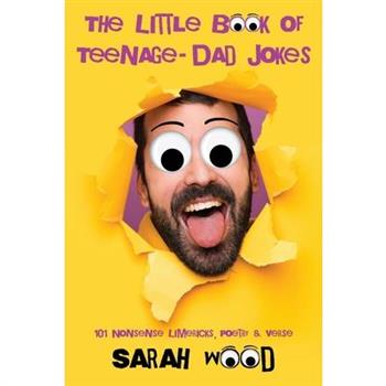 The Little Book of Teenage - Dad Jokes