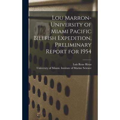 Lou Marron-University of Miami Pacific Billfish Expedition, Preliminary Report for 1954