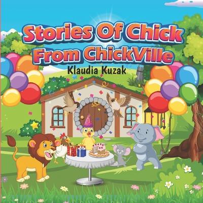 Stories of Chick from Chickville