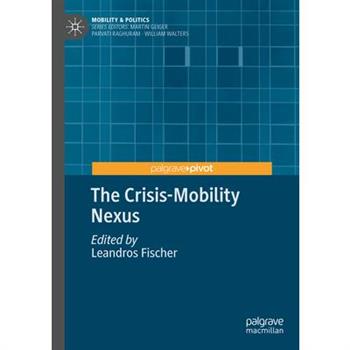 The Crisis-Mobility Nexus
