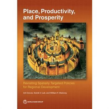 Place, Productivity, and Prosperity
