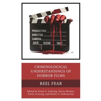 Criminological Understandings of Horror Films