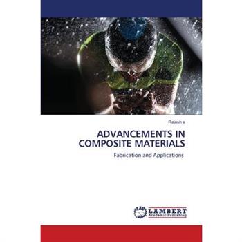 Advancements in Composite Materials