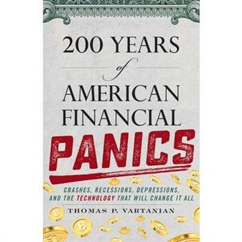 200 Years of American Financial Panics
