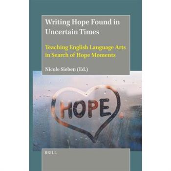 Writing Hope Found in Uncertain Times