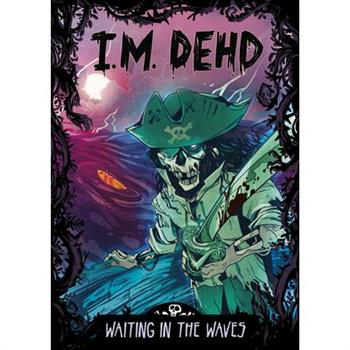 Waiting in the Waves