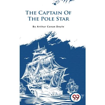 The Captain of the Pole Star