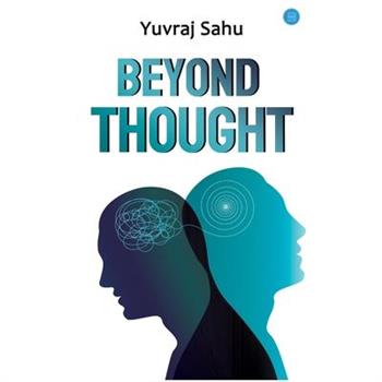 Beyond Thought