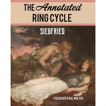 The Annotated Ring Cycle