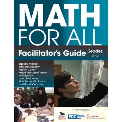 Math for All Facilitator’s Guide, Grades 3-5