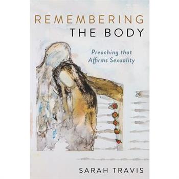 Remembering the Body