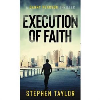 Execution of Faith