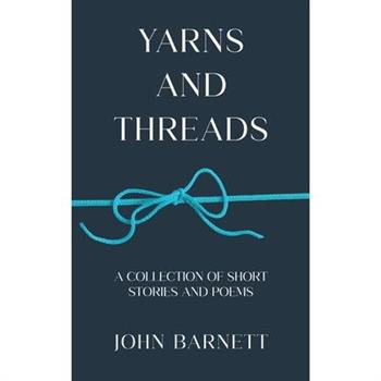Yarns and Threads