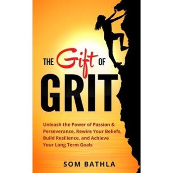 The Gift of Grit