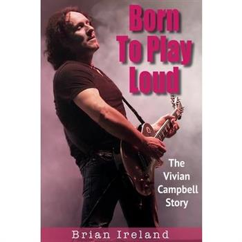 Born To Play Loud Born To Play Loud