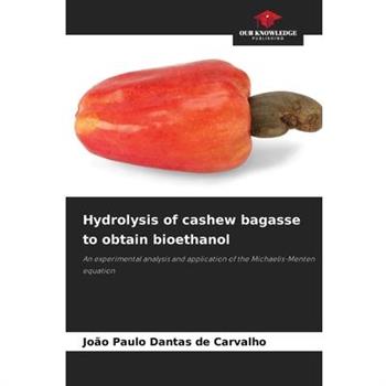 Hydrolysis of cashew bagasse to obtain bioethanol