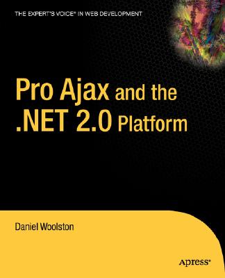 Pro Ajax and the .Net 2.0 Platform
