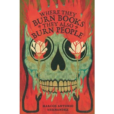 Where They Burn Books, They Also Burn People
