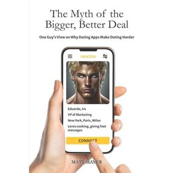 The Myth of the Bigger, Better Deal