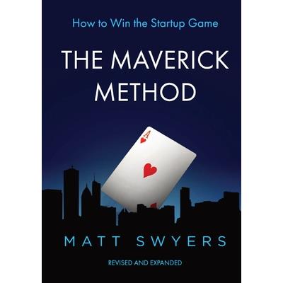 The Maverick Method