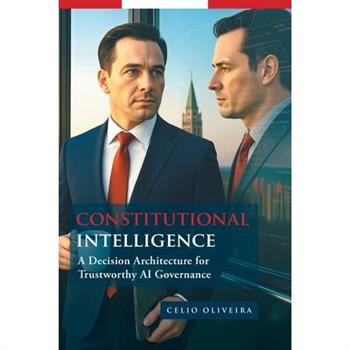 Constitutional Intelligence
