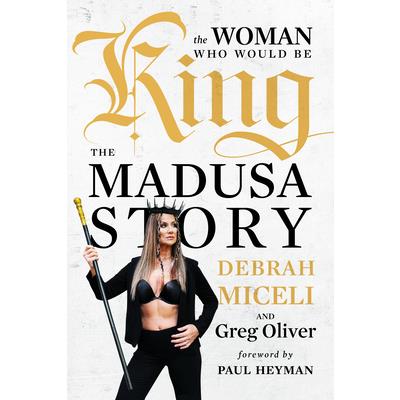 The Woman Who Would Be King