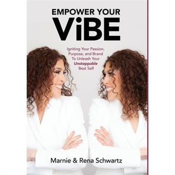 Empower Your Vibe